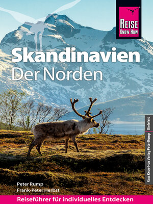 cover image of Reise Know-How Reiseführer Skandinavien--der Norden (durch Finnland, Schweden und Norwegen zum Nordkap)